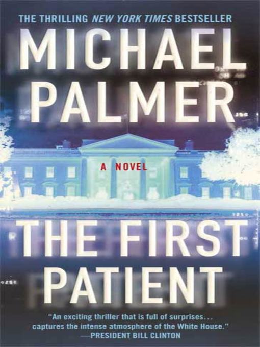 Title details for The First Patient by Michael Palmer - Wait list